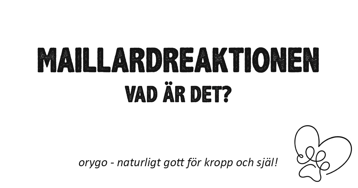  Maillardreaktionen - nej tack!